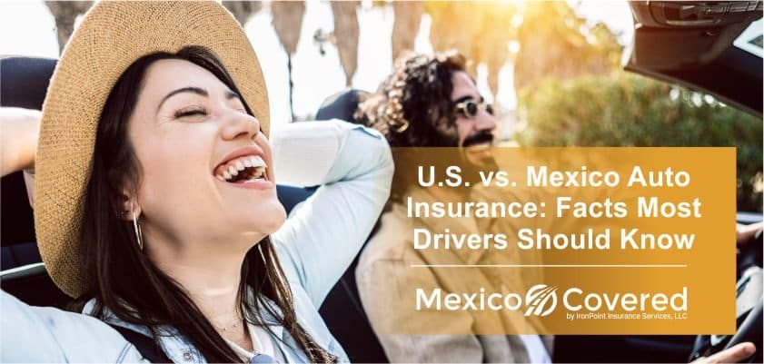 US vs Mexico Auto Insurance