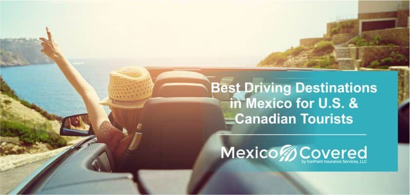 Driving Destinations in Mexico