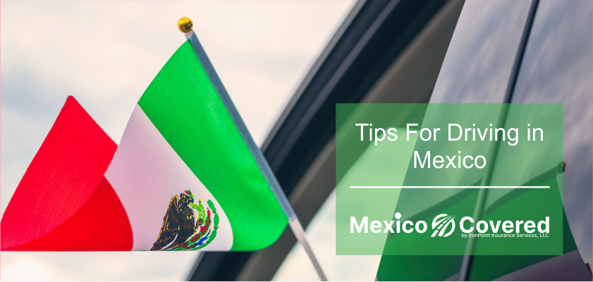 Tips For Driving in Mexico