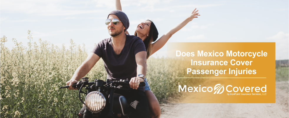 Mexico Motorcycle Insurance Cover Passenger Injuries