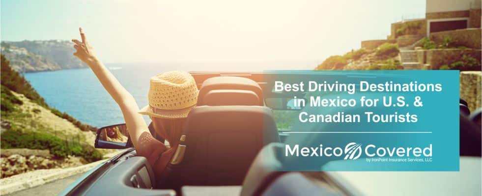 Driving Destinations in Mexico